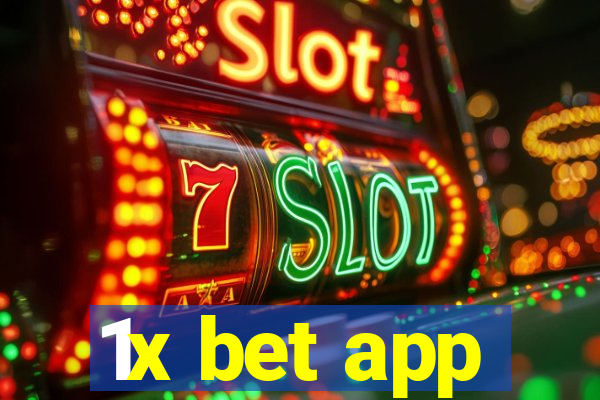 1x bet app